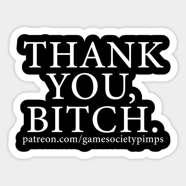 Thank You Sticker by Game Society Pimps